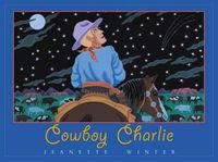 Cover image for Cowboy Charlie: The Story of Charles M. Russell