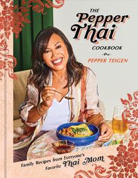 Cover image for The Pepper Thai Cookbook