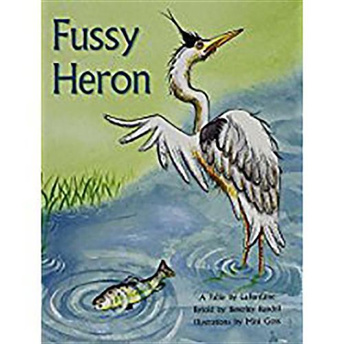 Cover image for Fussy Heron: Individual Student Edition Blue (Levels 9-11)