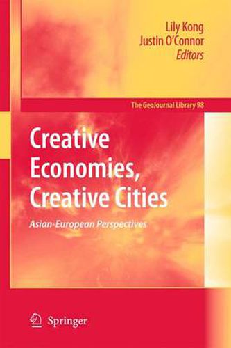 Creative Economies, Creative Cities: Asian-European Perspectives