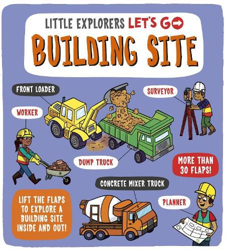 Cover image for Little Explorers: Let's Go! Building Site