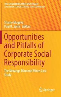 Cover image for Opportunities and Pitfalls of Corporate Social Responsibility: The Marange Diamond Mines Case Study