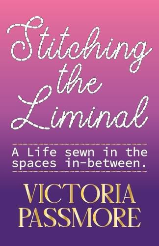 Cover image for Stitching the Liminal