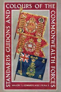 Cover image for Standards, Guidons and Colours of the Commonwealth Forces