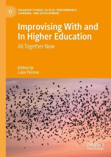 Cover image for Improvising With and In Higher Education