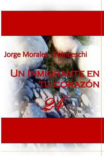 Cover image for Un Inmigrante En Tu Corazon