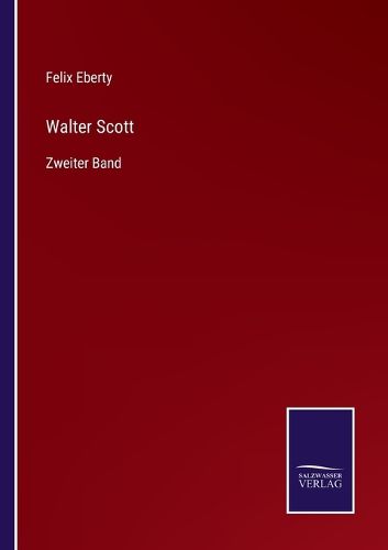 Cover image for Walter Scott: Zweiter Band