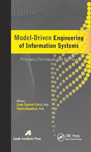 Cover image for Model-Driven Engineering of Information Systems: Principles, Techniques, and Practice