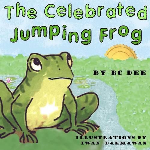 Cover image for The Celebrated Jumping Frog: a children's picture book