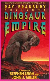 Cover image for Ray Bradbury Presents Dinosaur Empire