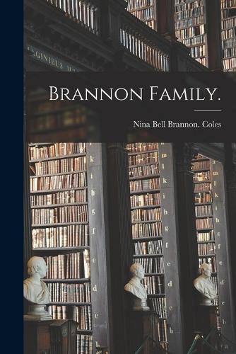 Cover image for Brannon Family.
