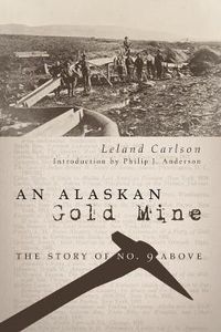 Cover image for An Alaskan Gold Mine