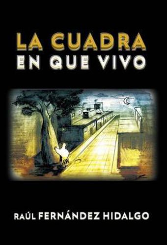 Cover image for La Cuadra En Que Vivo