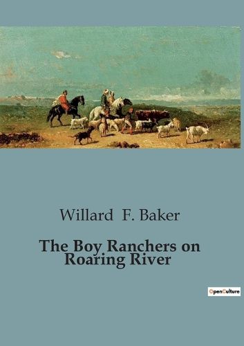 Cover image for The Boy Ranchers on Roaring River