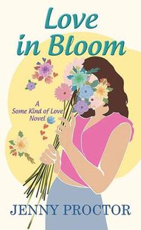 Cover image for Love in Bloom