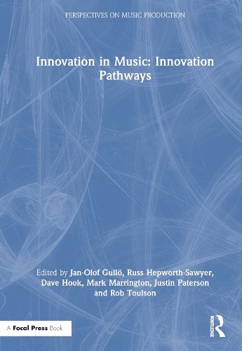 Innovation in Music: Innovation Pathways