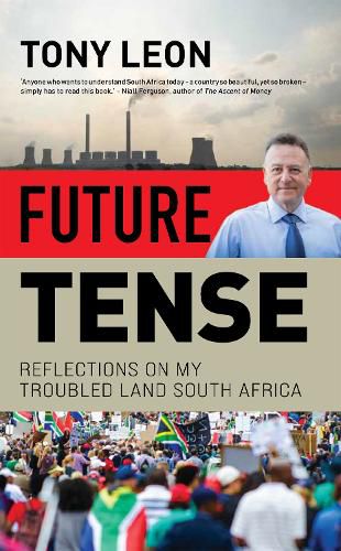 Cover image for Future Tense: Reflections on my Troubled Land South Africa