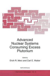 Cover image for Advanced Nuclear Systems Consuming Excess Plutonium