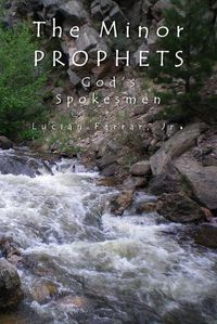 Cover image for The Minor Prophets: God's Spokesmen