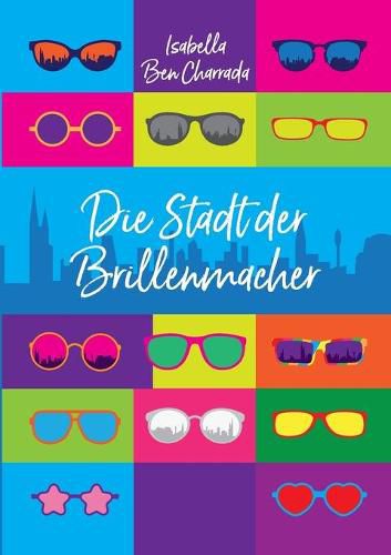 Cover image for Die Stadt der Brillenmacher