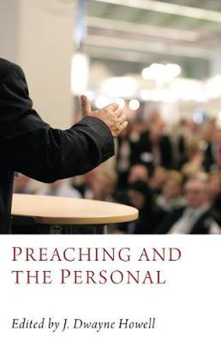 Cover image for Preaching and the Personal