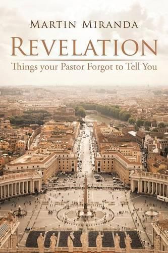 Revelation: Things Your Pastor Forgot to Tell You