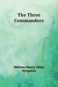 Cover image for The Three Commanders