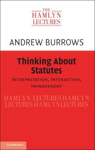 Cover image for Thinking about Statutes: Interpretation, Interaction, Improvement