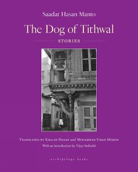 Cover image for The Dog Of Tithwal: Stories