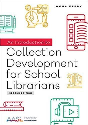 Cover image for An Introduction to Collection Development for School Librarians