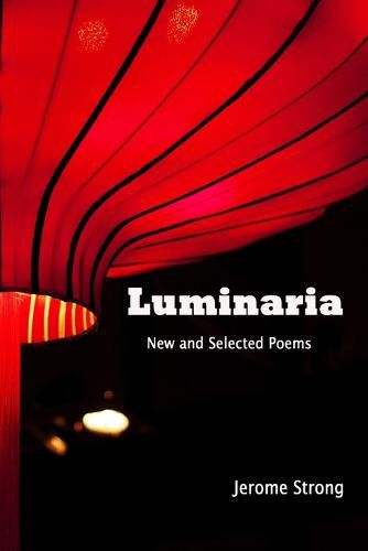 Luminaria: New and Selected Poems (Large Print)