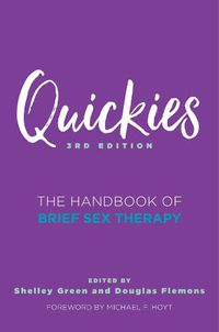 Cover image for Quickies: The Handbook of Brief Sex Therapy