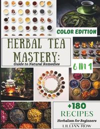 Cover image for Herbal Tea Mastery
