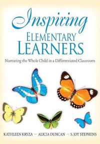 Cover image for Inspiring Middle and Secondary Learners: Honoring Differences and Creating Community Through Differentiating Instructional Practices