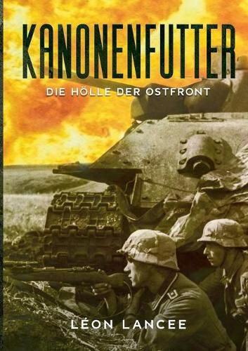 Cover image for Kanonenfutter: Die Hoelle der Ostfront