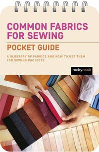 Cover image for Common Fabrics for Sewing: Pocket Guide