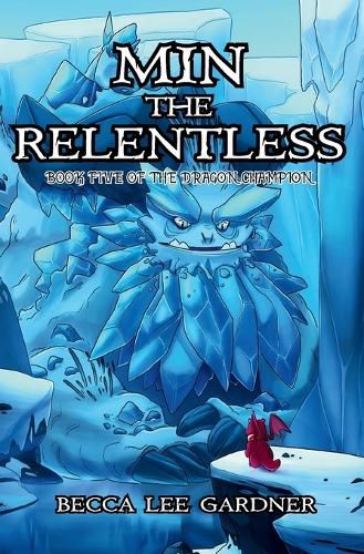 Cover image for Min the Relentless