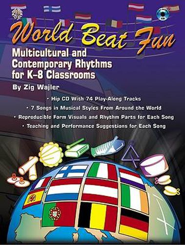 Cover image for World Beat Fun: Multicultural and Contemporary Rhythms for K-8 Classrooms, Book & CD