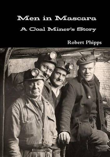 Cover image for Men in Mascara: A Coal Miner's Story