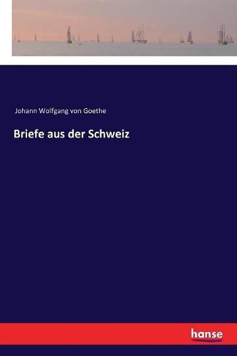 Cover image for Briefe aus der Schweiz