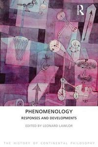 Cover image for Phenomenology: Responses and Developments