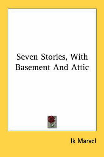 Cover image for Seven Stories, with Basement and Attic