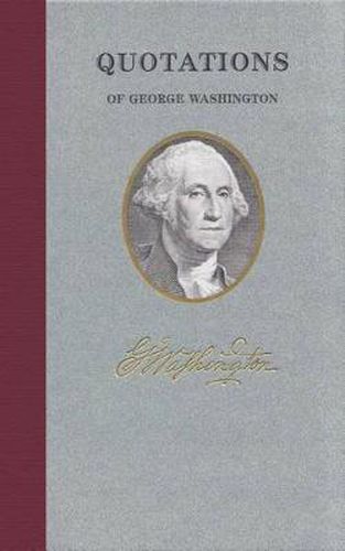 Cover image for Quotations of George Washington