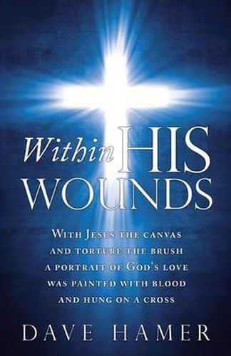 Cover image for Within His Wounds