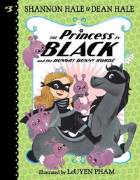 Cover image for The Princess in Black and the Hungry Bunny Horde