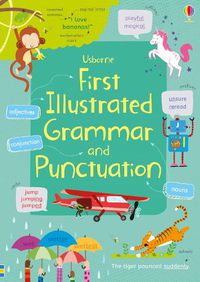 Cover image for First Illustrated Grammar and Punctuation