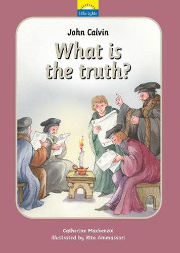 Cover image for John Calvin: What is the truth?