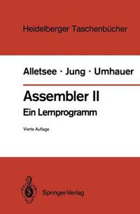 Cover image for Assembler II: Ein Lernprogramm