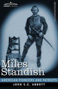 Cover image for Miles Standish: Captain of the Pilgrims