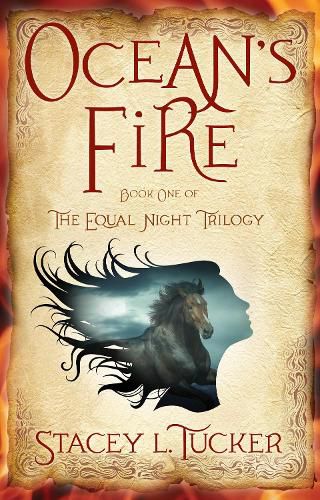 Cover image for Ocean's Fire: Book One of the Equal Night Trilogy